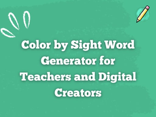 Color By Sight Word Generator | MyColorByCode.com